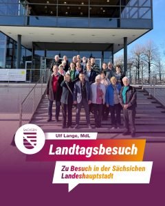 Besuch im Sächsischen Landtag